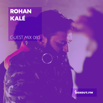 Guest Mix 083 - Rohan Kalé (Vizag pop-up)