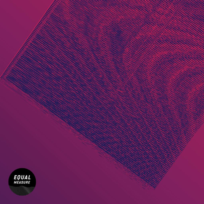 Equal Measure 008 - Aeon waves