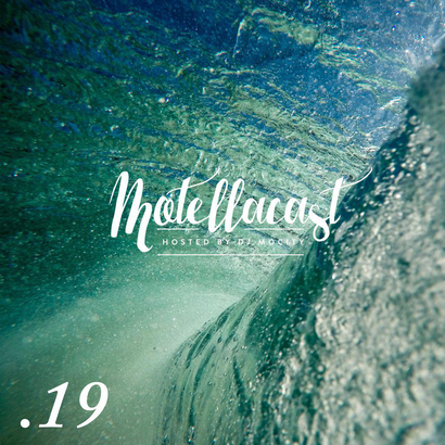 DJ MoCity - #motellacast E19
