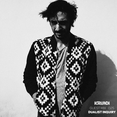 KRUNK Guest Mix 025 :: Dualist Inquiry