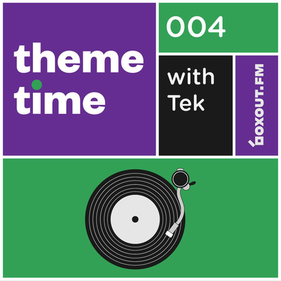 Theme Time 004 : Sonic Dissonance - Tek