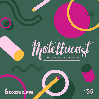 Motellacast 135 - DJ MoCity