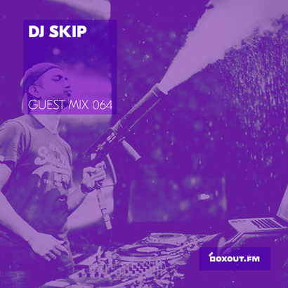 Guest mix 064 - DJ SKIP