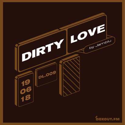 Dirty Love 009 - Jamblu