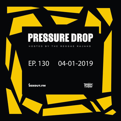 Pressure Drop 130 - Diggy Dang | Reggae Rajahs