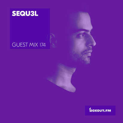 Guest Mix 174 - SEQU3L