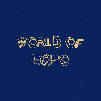 World Of Echo 001 - Shama Anwar