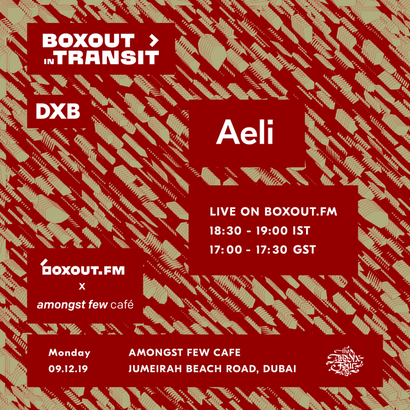 Boxout In Transit DXB (Amongst Few Cafe) - Aeli