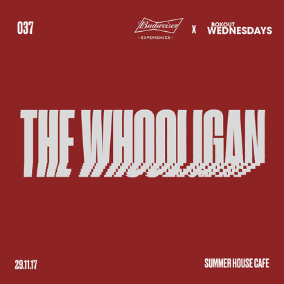 Budweiser x BW037.3 - The Whooligan