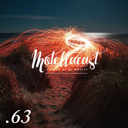 DJ MoCity - #motellacast E63