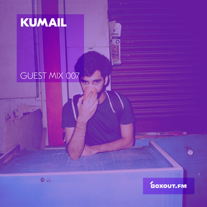 Guest Mix 007 - Kumail