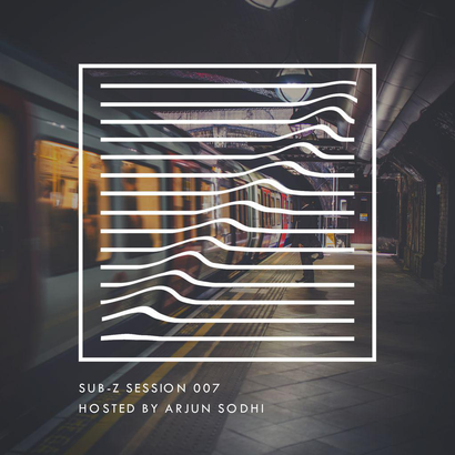 Sub-Z Sessions 007 - Arjun Sodhi