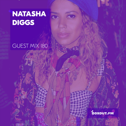 Guest Mix 180 - Natasha Diggs
