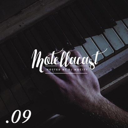 DJ MoCity - #motellacast E09