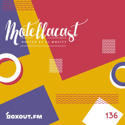 Motellacast 136 - DJ MoCity