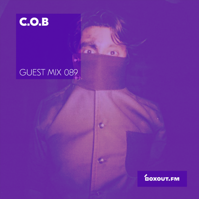 Guest Mix 089 - C.O.B. (The 264 Cru)