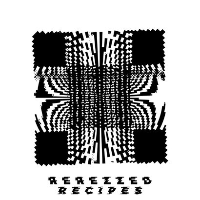 Rerezzed Recipes 010 - Denver