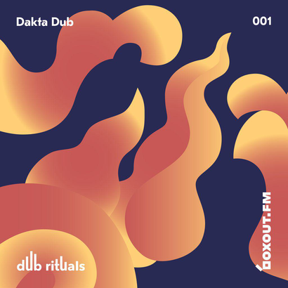 Dub Rituals 001 - Dakta Dub