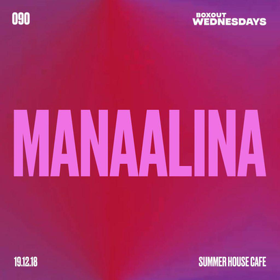 Boxout Wednesdays 090.2 - manaalina