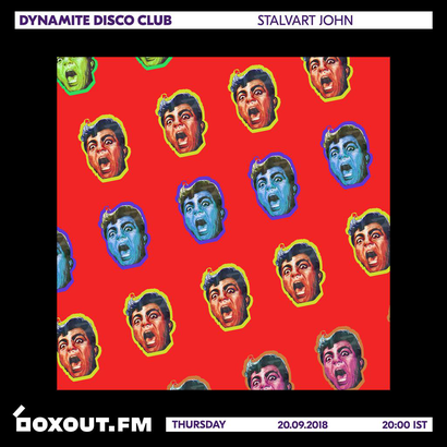 Dynamite Disco Club 018 - Stalvart John