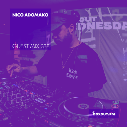 Guest Mix 338 - Nico Adomako