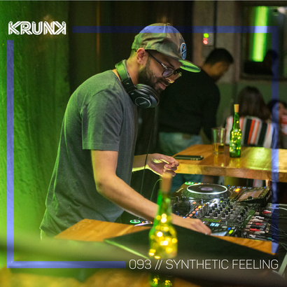 KRUNK Guest Mix 093 :: Synthetic Feeling