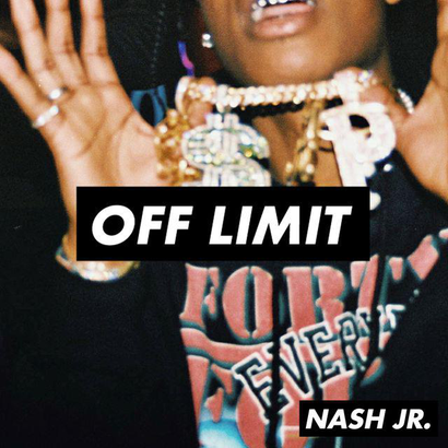 OFF LIMIT 006 - Nash Jr