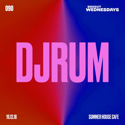 Boxout Wednesdays 090.3 - Djrum