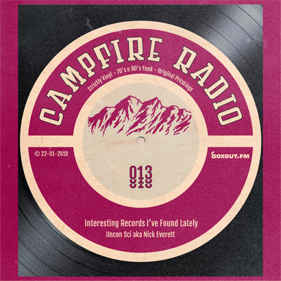 Campfire Radio 013 - Uncon Sci