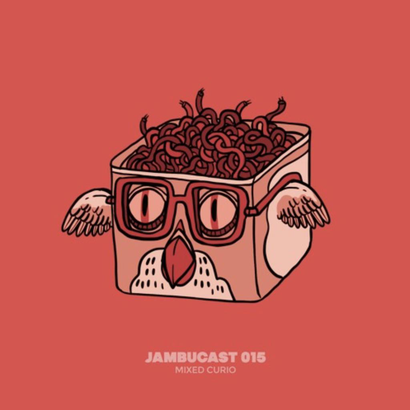 JAMBUCAST015 / Curio