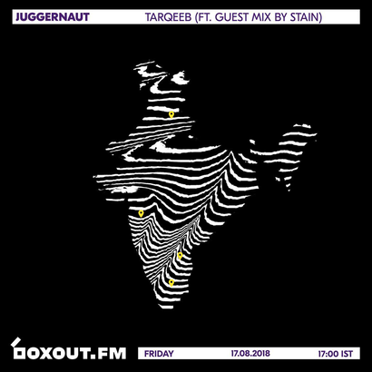Juggernaut 017 - Tarqeeb (Featuring Guest Mix by Stain)