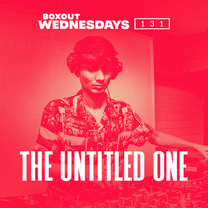 Boxout Wednesdays 131.2 - The Untitled One
