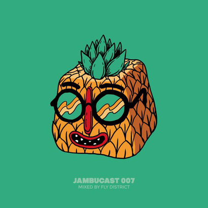 JAMBUCAST007 / Fly District