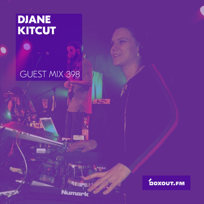 Guest Mix 398 - Djane KitCut