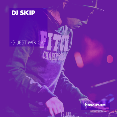 Guest Mix 070 - DJ SKIP