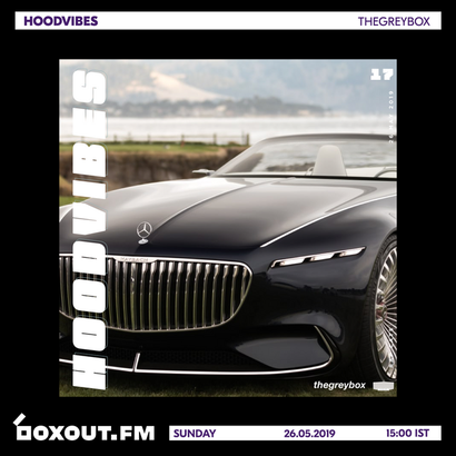 HOODVIBES 017 - thegreybox