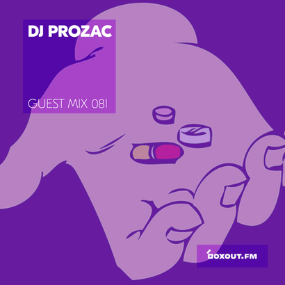 Guest Mix 081 - DJ Prozac