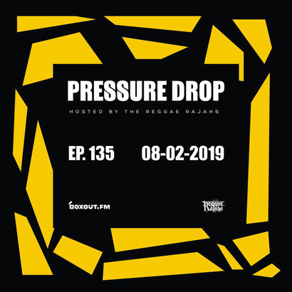 Pressure Drop 135 - Diggy Dang | Reggae Rajahs