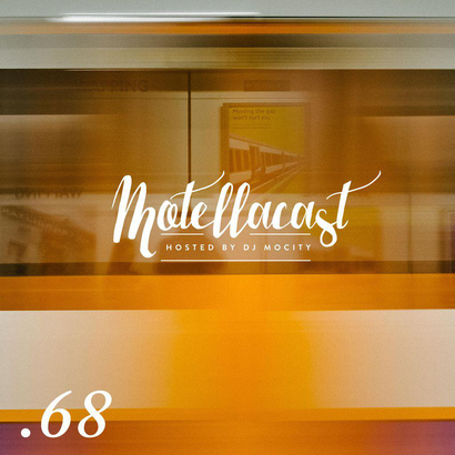 DJ MoCity - #motellacast E68