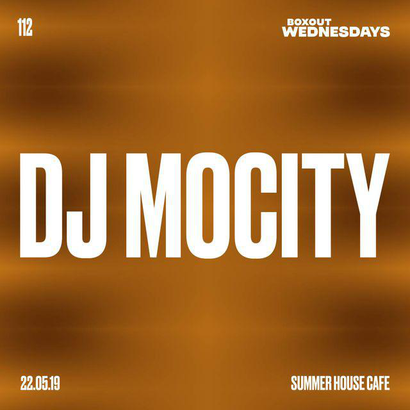 Boxout Wednesdays 112.1 - DJ MoCity