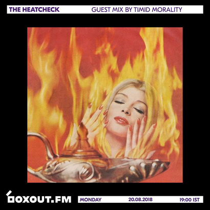 The Heatcheck 025 - Guest Mix by Timid Morality