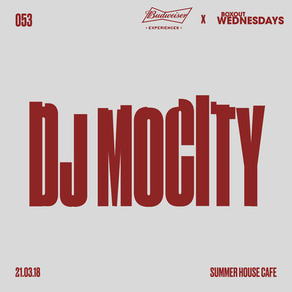 Budweiser x BW053.1 - DJ MoCity