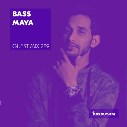 Guest Mix 289 - BASS MAYA