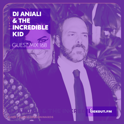 Guest Mix 168 - DJ Anjali & The Incredible Kid (Wild City BBQ)