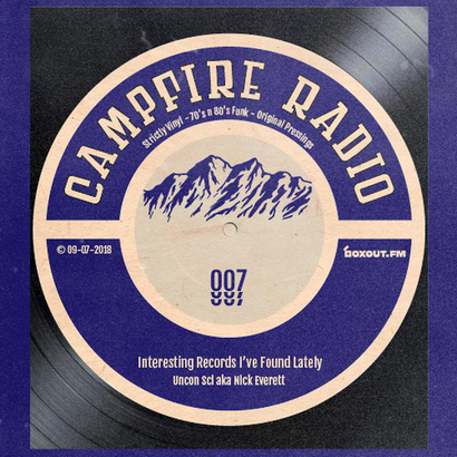 Campfire Radio 007 - Uncon Sci