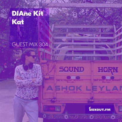 Guest Mix 304 - DJAne Kit Kat (IWD2019)