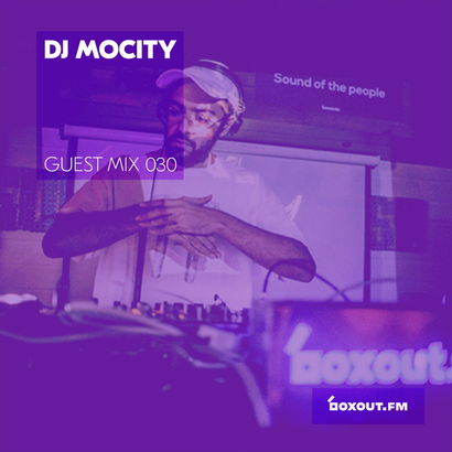 Guest Mix 030 - DJ MoCity