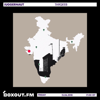 Juggernaut 015 - Tarqeeb (Featuring Guest Mix by Salty Prawn)
