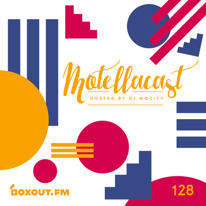 Motellacast 128 - DJ MoCity