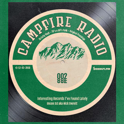 Campfire Radio 002 - Uncon Sci